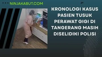 Kronologi Kasus Pasien Tusuk Perawat Gigi di Tangerang Masih Diselidiki Polisi