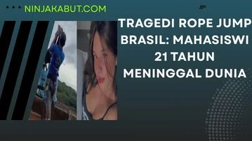 Tragedi Rope Jump Brasil Mahasiswi 21 Tahun Meninggal Dunia