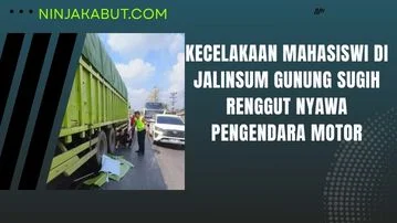 Kecelakaan Mahasiswi Di Jalinsum Gunung Sugih Renggut Nyawa Pengendara Motor